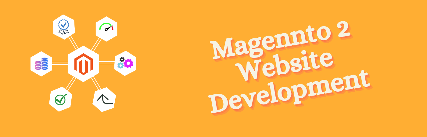 Maximizing Your E-commerce Potential: Magento 2 Customization